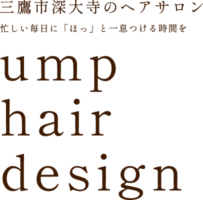 ump hair design